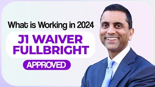 J1 waiver approval with Fulbright funding