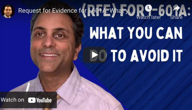 Request for Evidence for I-601A: What you can do to avoid it